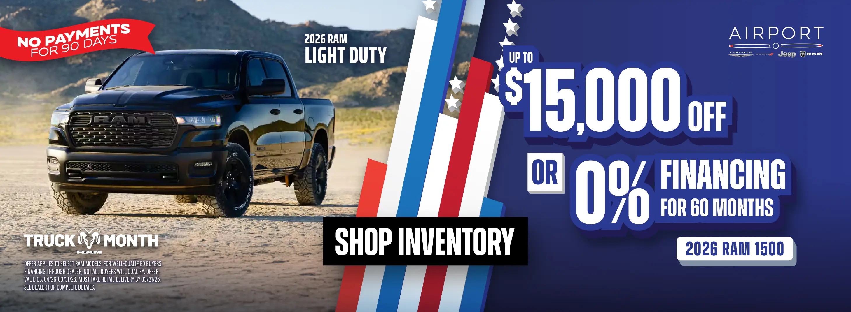 2026 Light Duty RAM Up to $15,000 Off OR 0% Financing for 60 Months