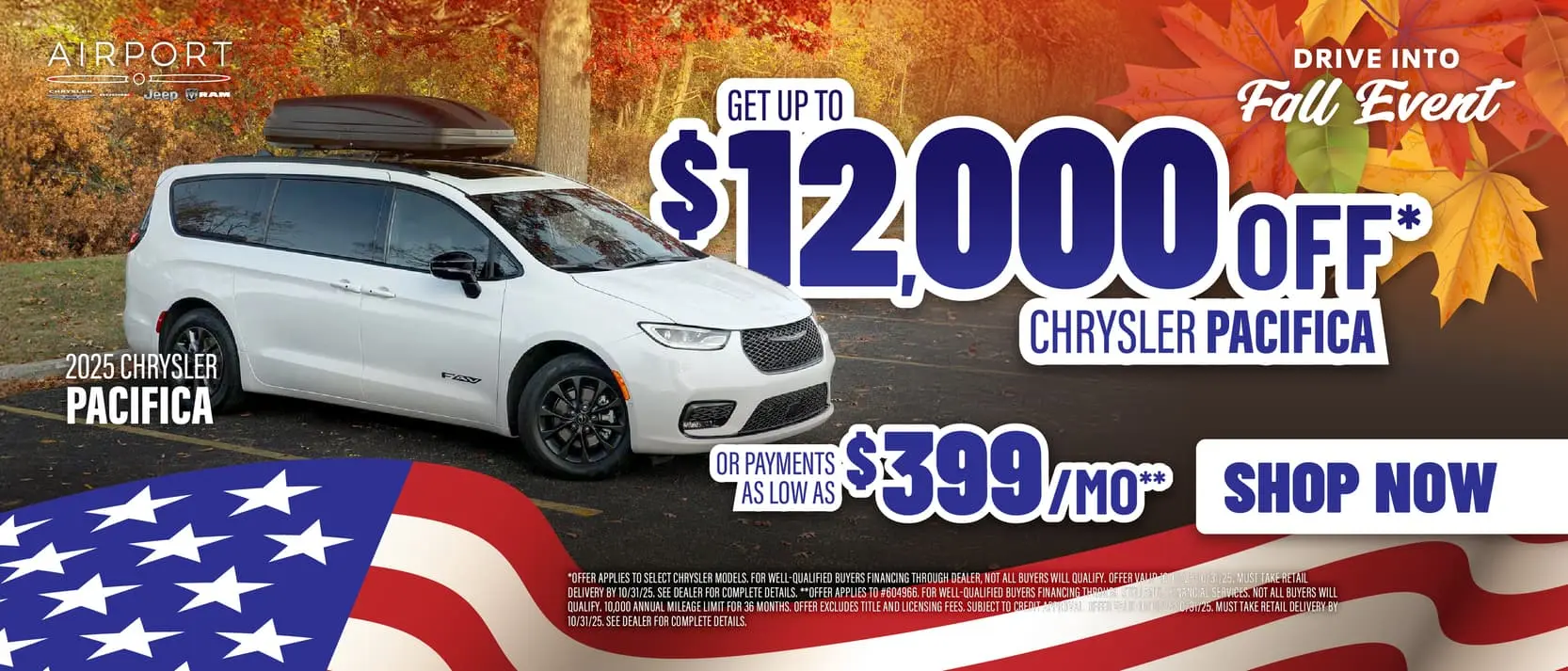 Up to $12,000 Off* OR Payments as low as $399/Month**
