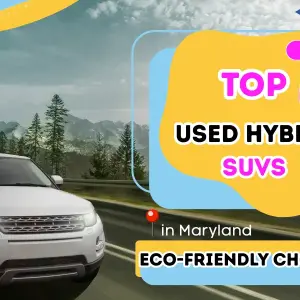 Top 7 Used Hybrid SUVs to Buy in Maryland: Eco-Friendly Choices for Every Driver