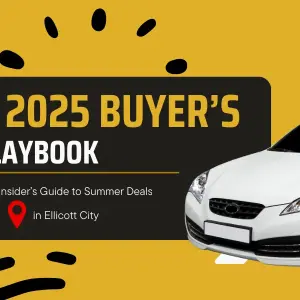 Your Insider’s Guide to Summer Deals for Used Cars in Ellicott City: A 2025 Buyer’s Playbook