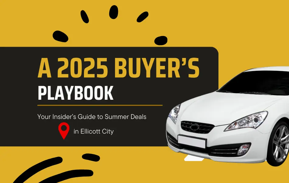 Summer Deals for Used Cars in Ellicott City