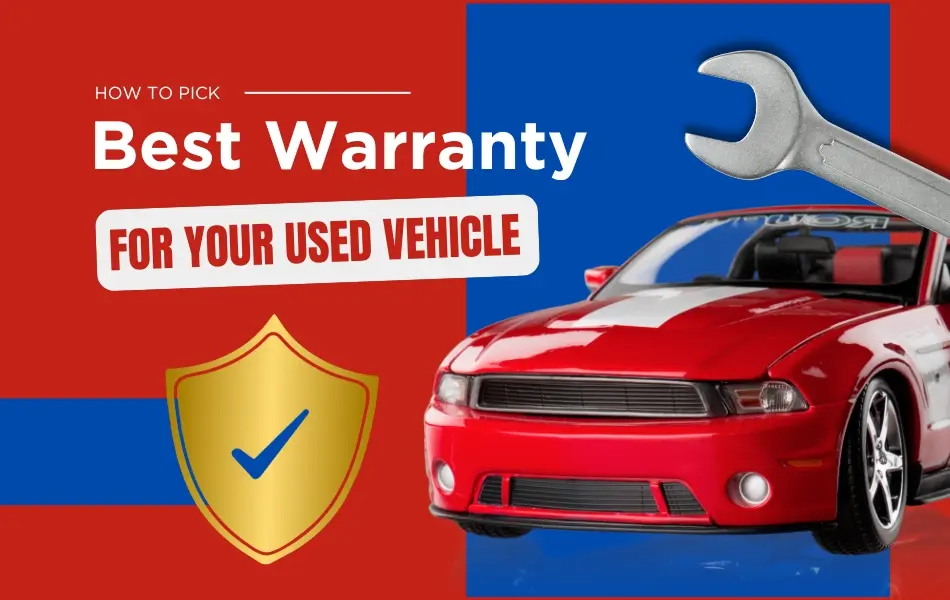 Best Warranty for Your Used Vehicle