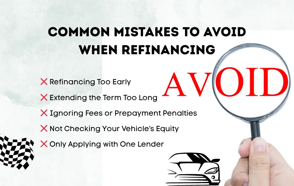 Common Mistakes to Avoid When Refinancing