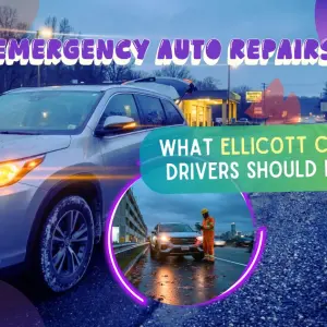 Emergency Auto Repairs: What Ellicott City Drivers Should Do