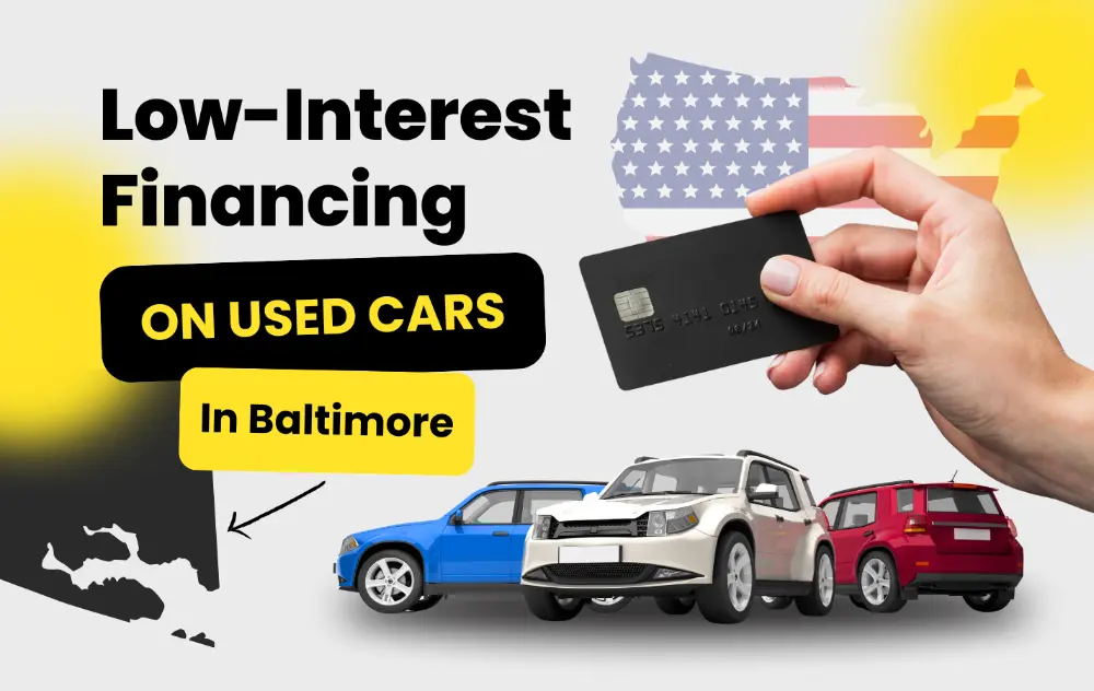 Low-Interest Financing on Used Cars in Baltimore