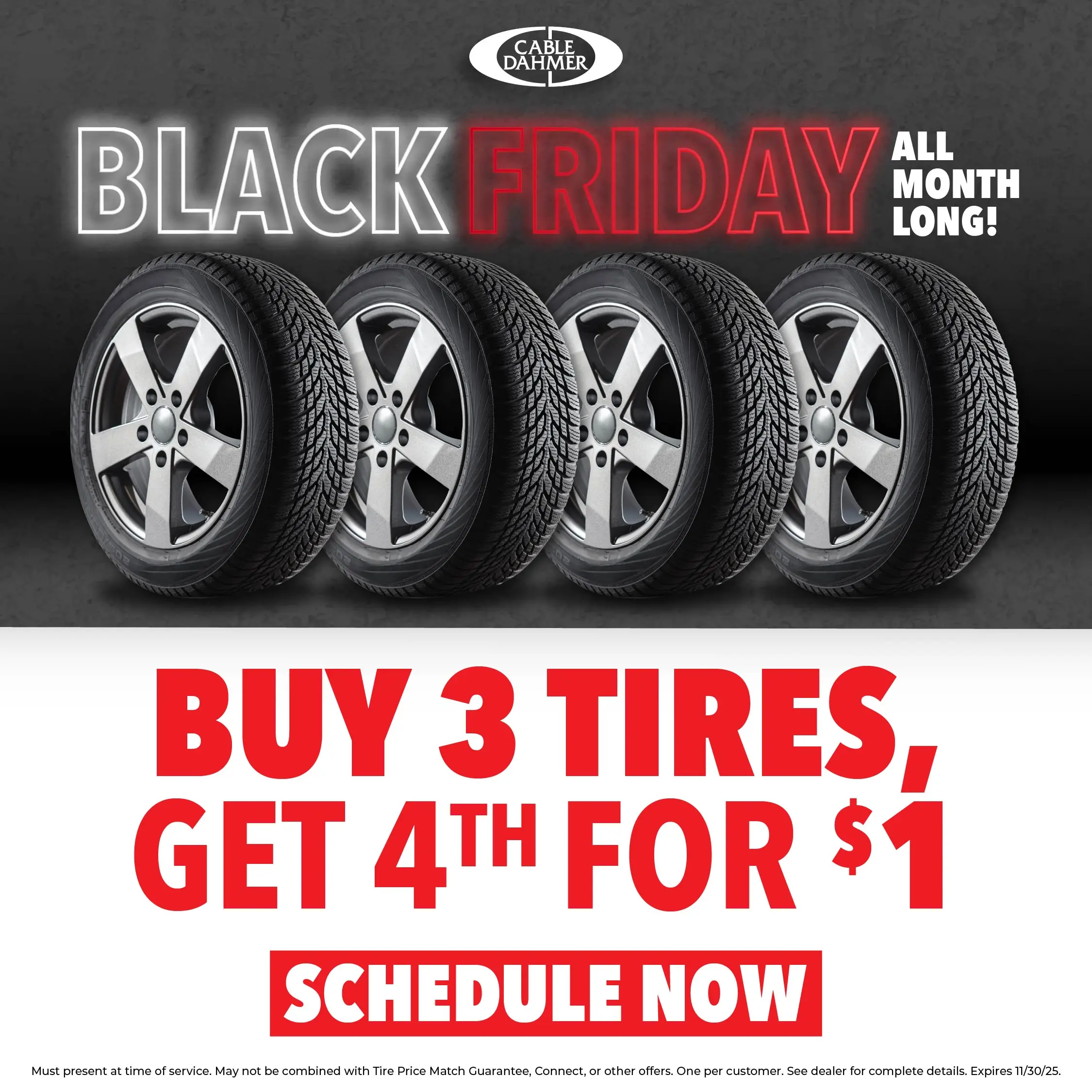 Buy 3 Tires, Get 4th for $1