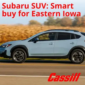 Why Subaru SUVs Are a Smart Buy for Eastern Iowa Drivers