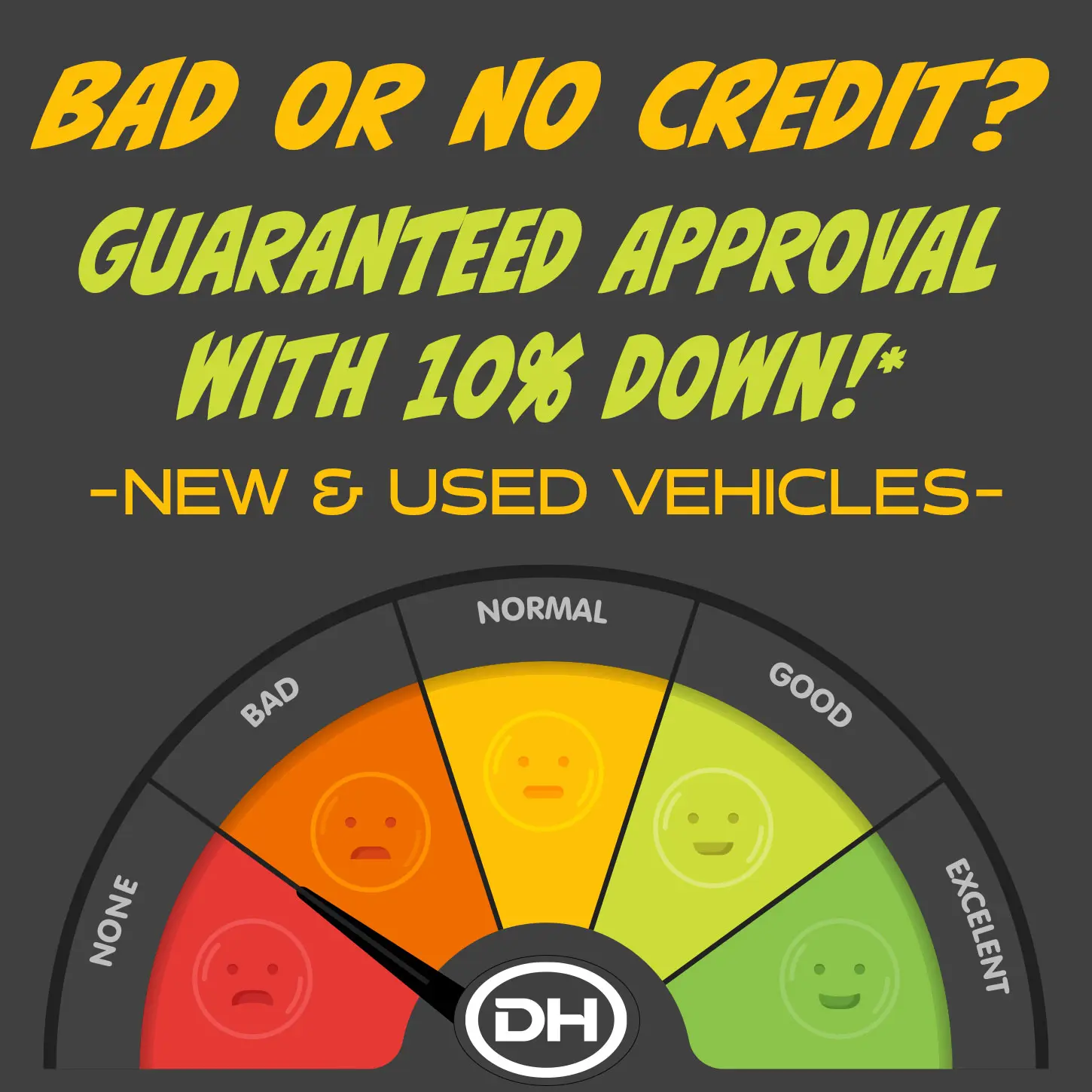 Guaranteed Approval - Bad or No Credit