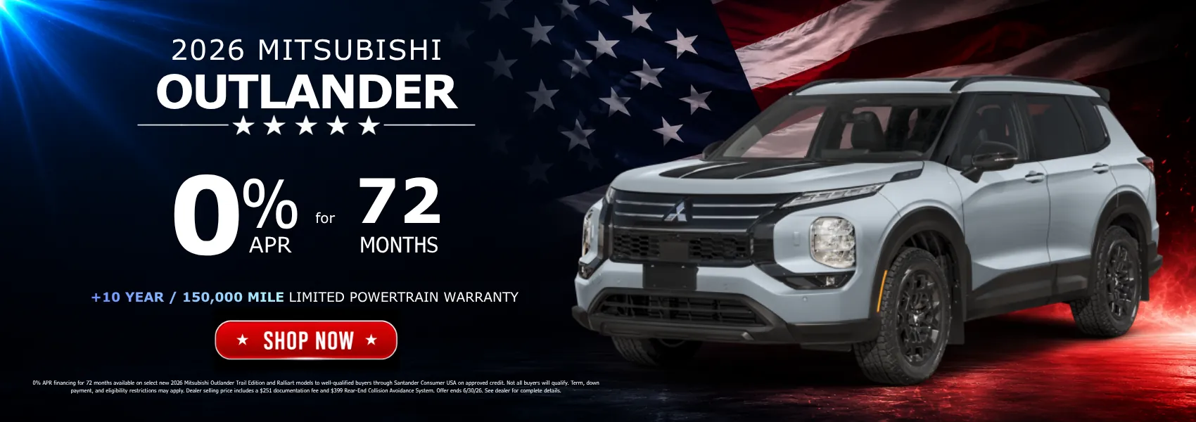 2026 Mitsubishi Outlander SUV with 0% APR financing for 72 months and Mitsubishi 10-year 150,000-mile warranty promotion.