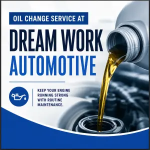 Oil Change Service at Dream Work Automotive