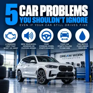 5 Car Problems You Shouldn't Ignore, Even If Your Car Still Drives Fine