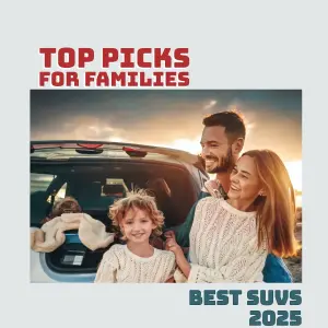 Top 5 SUVs for Growing Families in 2025