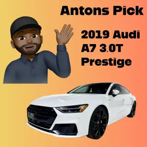 Dream Work Team Picks: Anton’s Favorite  2019 Audi A7 3.0T Prestige