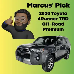 Dream Work Team Picks: Marcus’s Favorite — 2020 Toyota 4Runner TRD Off-Road Premium