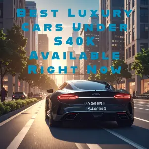Best Luxury Cars Under $40K Available Right Now in Charlotte, NC