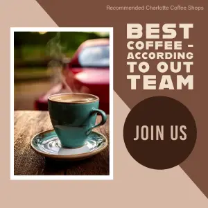 Where to Get the Best Coffee in Charlotte—According to Our Team