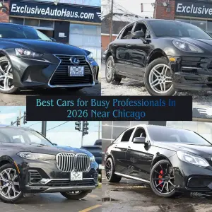 Best Cars for Busy Professionals in 2026 Near Chicago