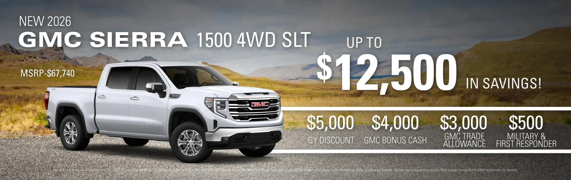 2026-09-30 - GY Discount $5000 - GMC Bonus Cash $4000 - GMC Trade Allowance $3000 - Military/ 1st Responder $500