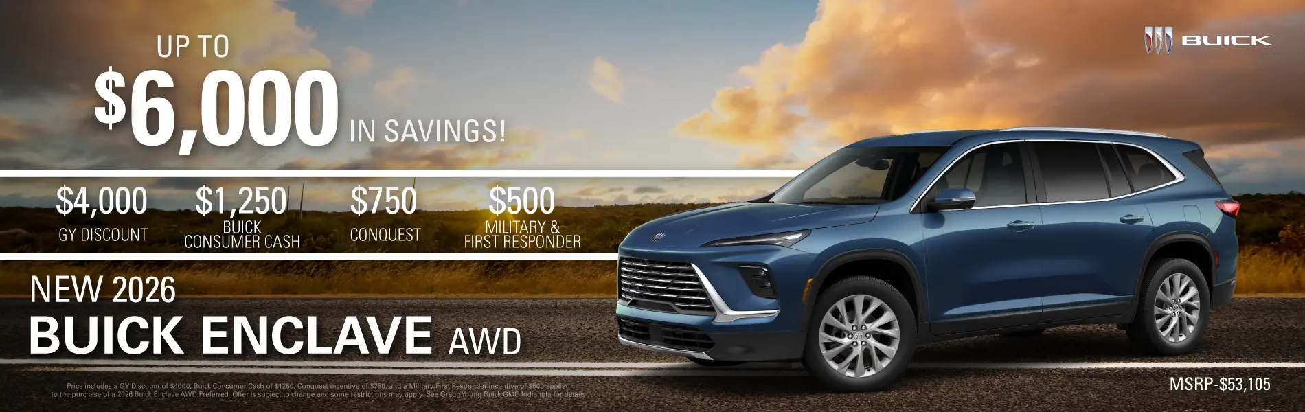 2026-09-30 - GY Discount $4000 - Buick Consumer Cash $1250 - Conquest $750 - Military / 1st Responder $500
