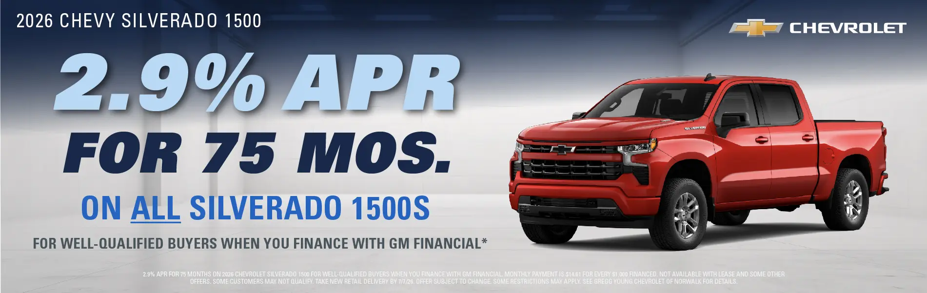 2026-07-31 - 2.9% APR for 75 months for well-qualified buyers when you finance with GM Financial*