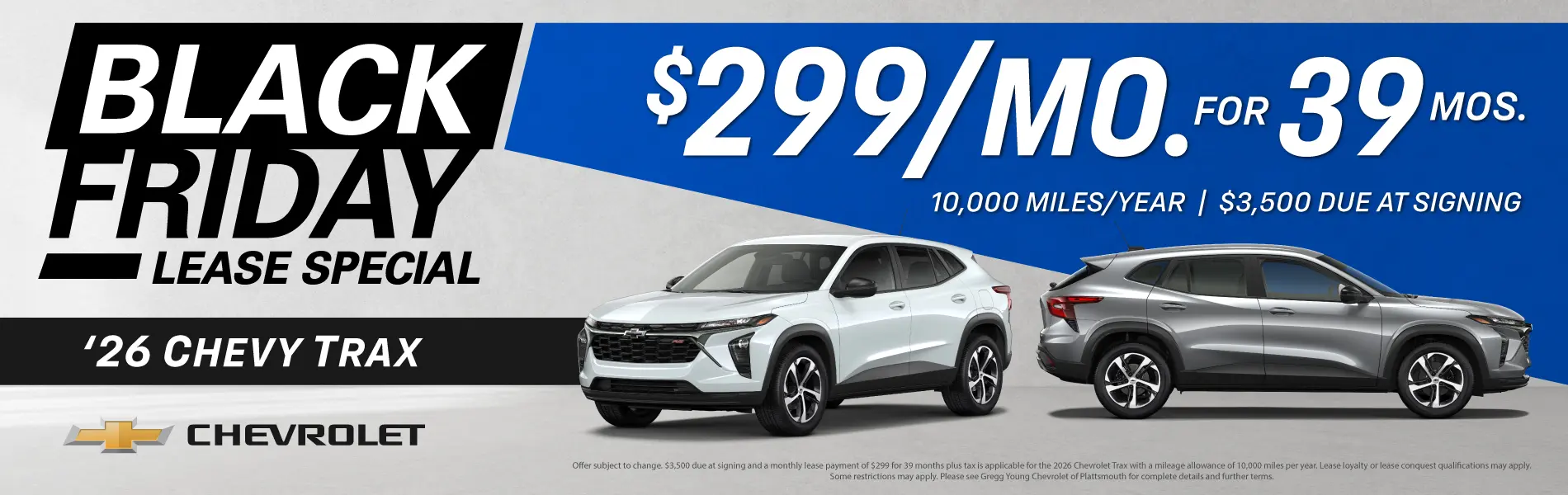 Black Friday Special $3500 DUE AT SIGNING -LEASE LOYALTY OR LEASE CONQUEST $299/MO X 39 PLUS TAX 10000 MILES PER YEAR