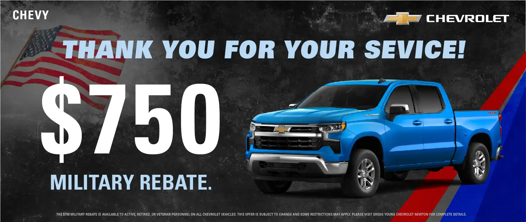 $750 MILITARY REBATE