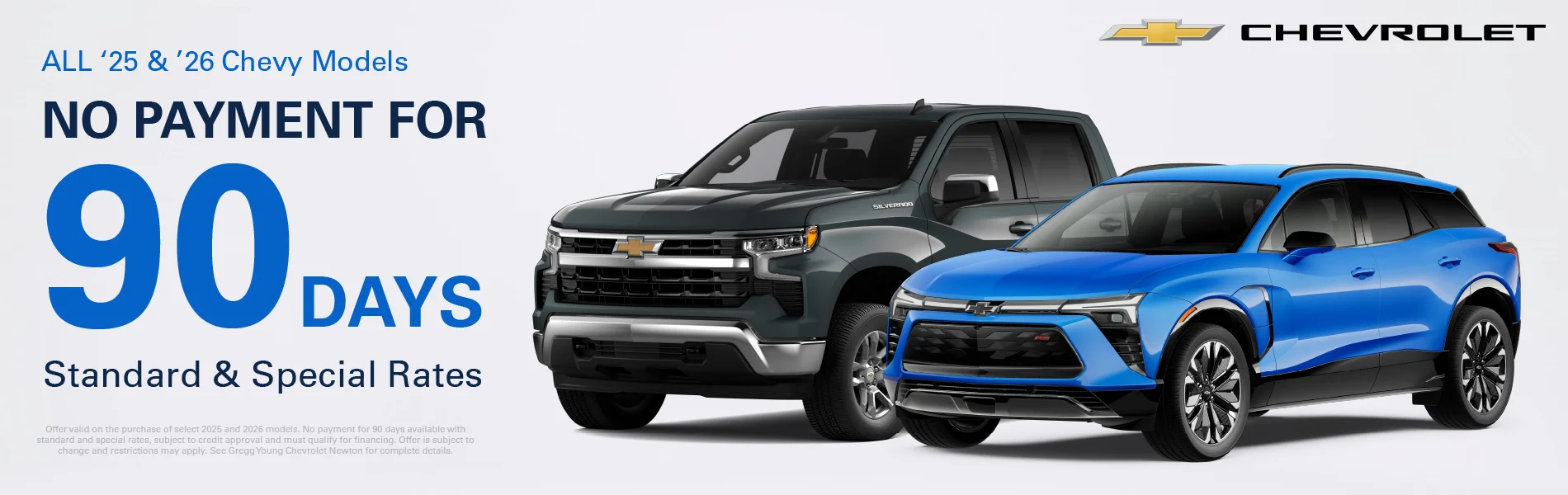 NO PAYMENT FOR 90 DAYS STANDARD AND SPECIAL RATES