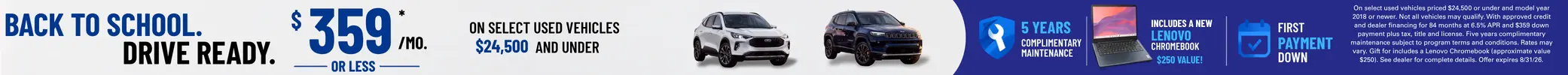 $359/mo. or Less on Select Used Vehicles PLUS Get a Lenovo Chromebook & 5 Years Complimentary Maintenance