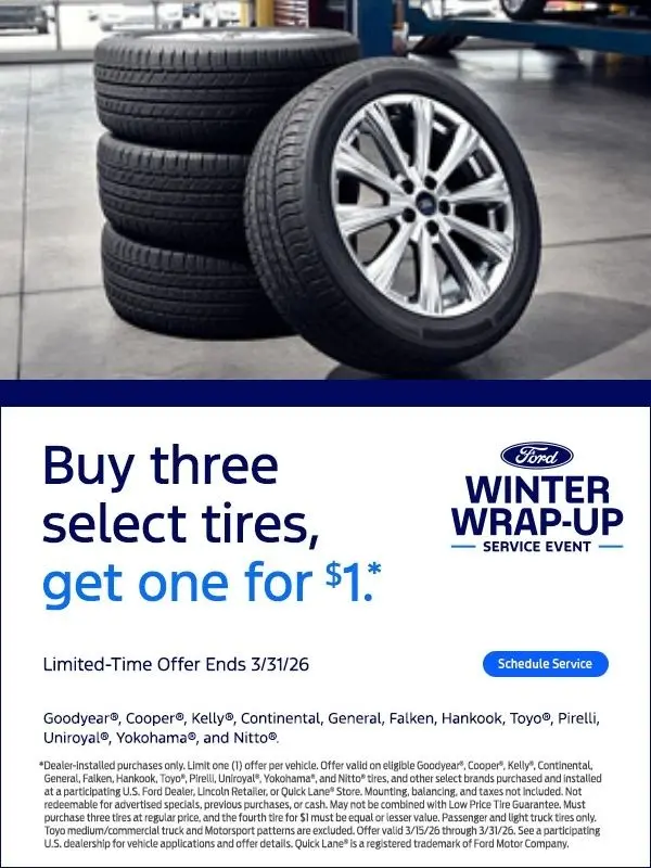 Tire Offer Buy 3, get one for $1*