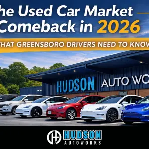 The Used Car Market Comeback in 2026: What Greensboro Drivers Need to Know