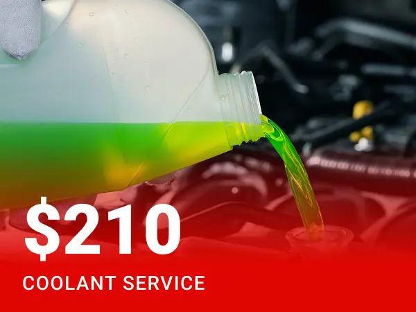 $210 Coolant Service