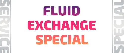 Any Fluid Exchange