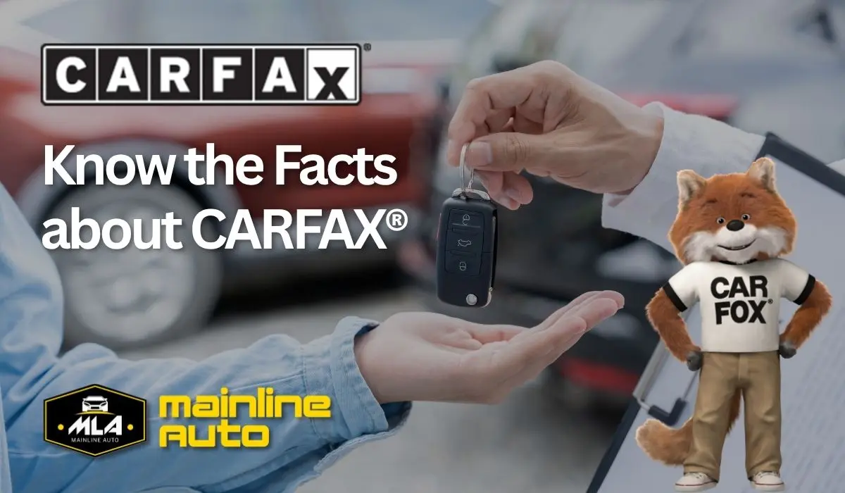 Why Buying a Used Car with a CARFAX® Vehicle Report Gives You More Confidence
