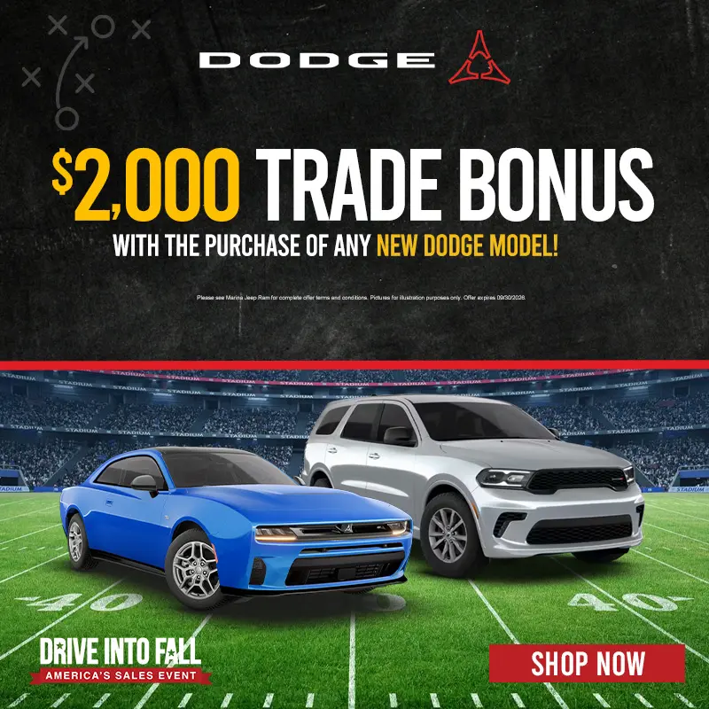 Get a $2,000 Trade Bonus with the Purchase of any New Dodge model