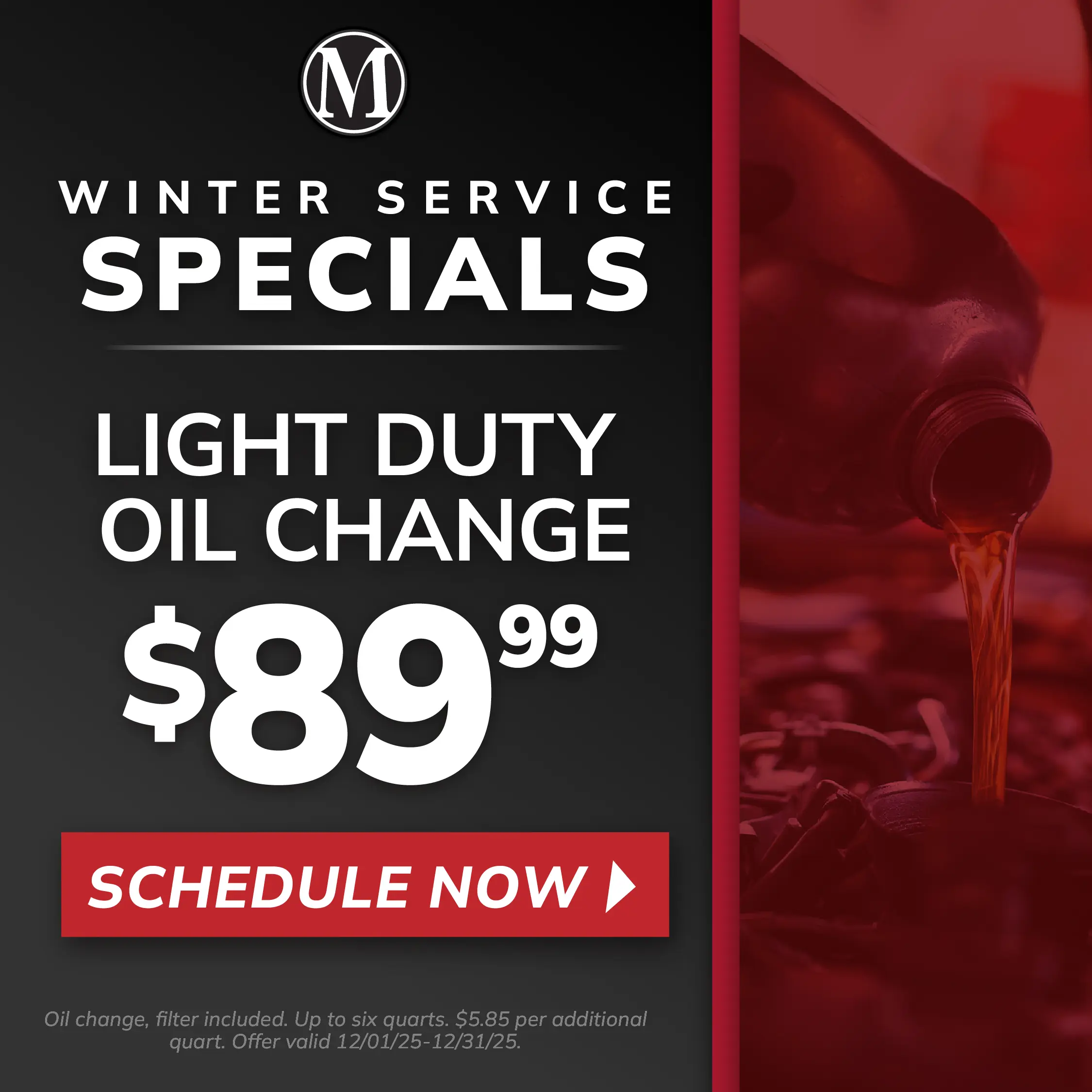 Light Duty Oil Change $89.99