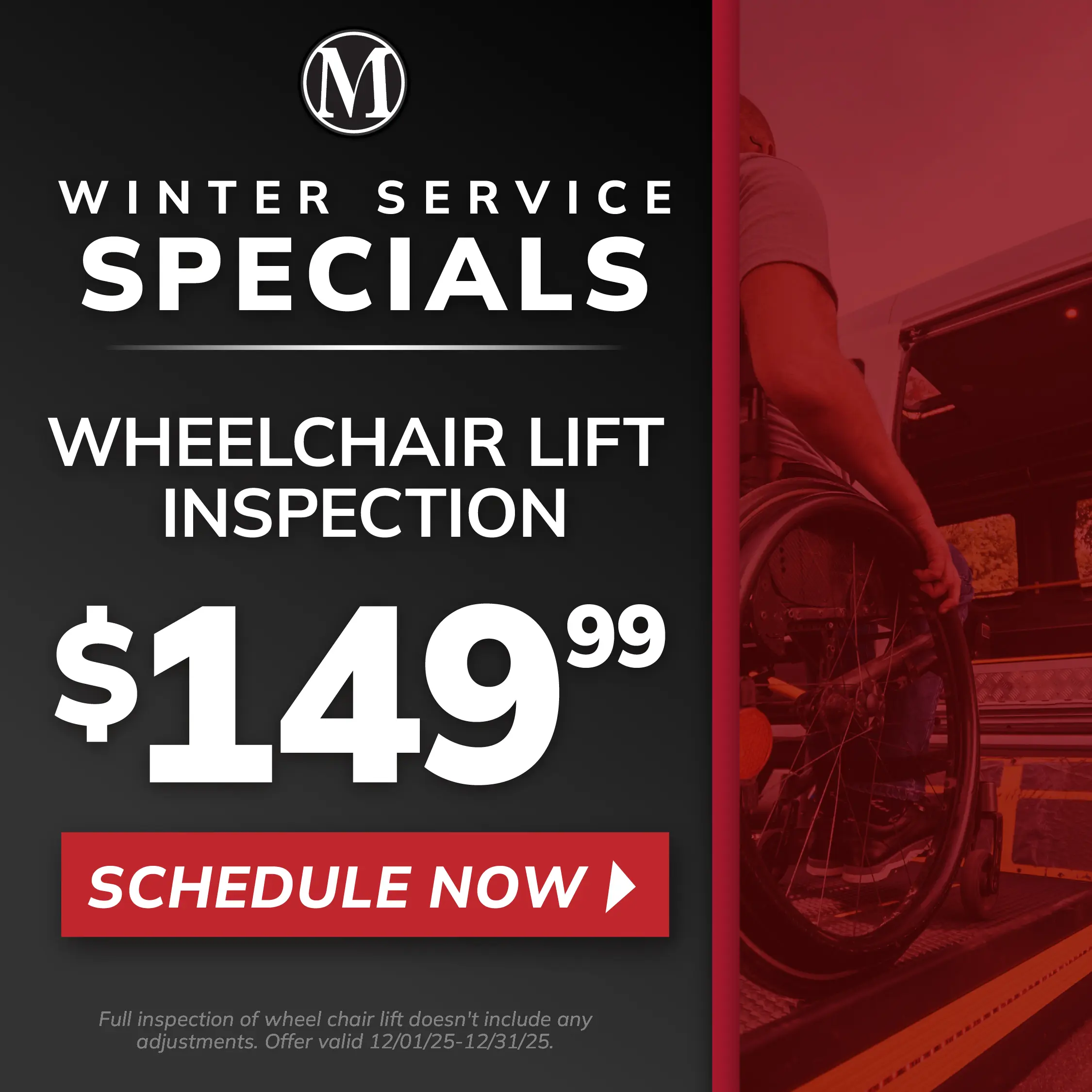 Wheelchair lift inspection $149.99