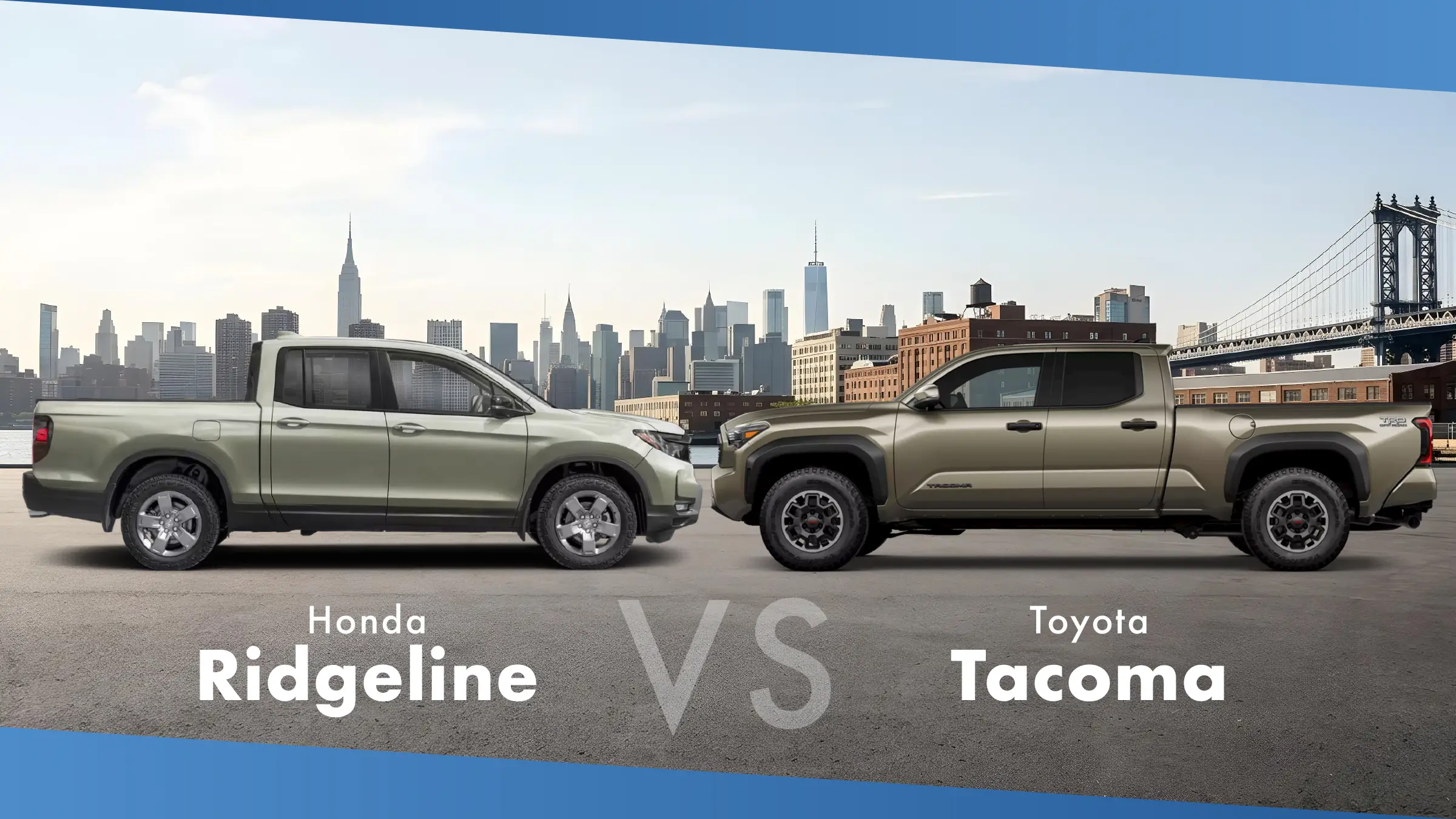 Green Honda Ridgeline and green Toyota Tacoma facing each other with the Manhattan skyline behind