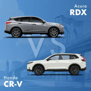 2026 Acura RDX vs 2027 Honda CR-V: Is the Luxury Upgrade Worth It for NYC Drivers?