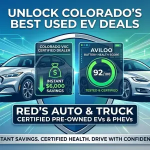 Why Colorado Drivers Can Buy Used EVs and PHEVs with Absolute Confidence at Red's Auto And Truck