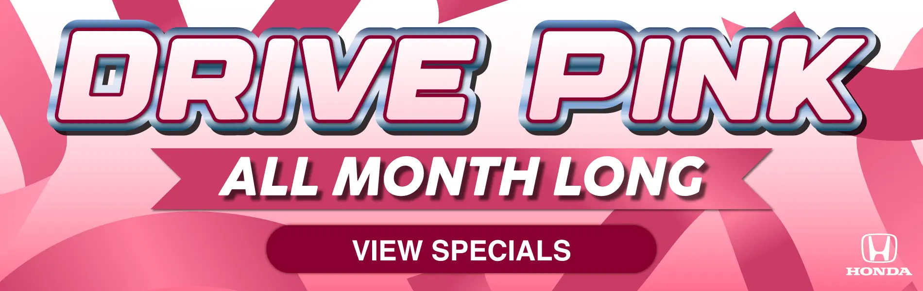 Drive Pink All Month Long