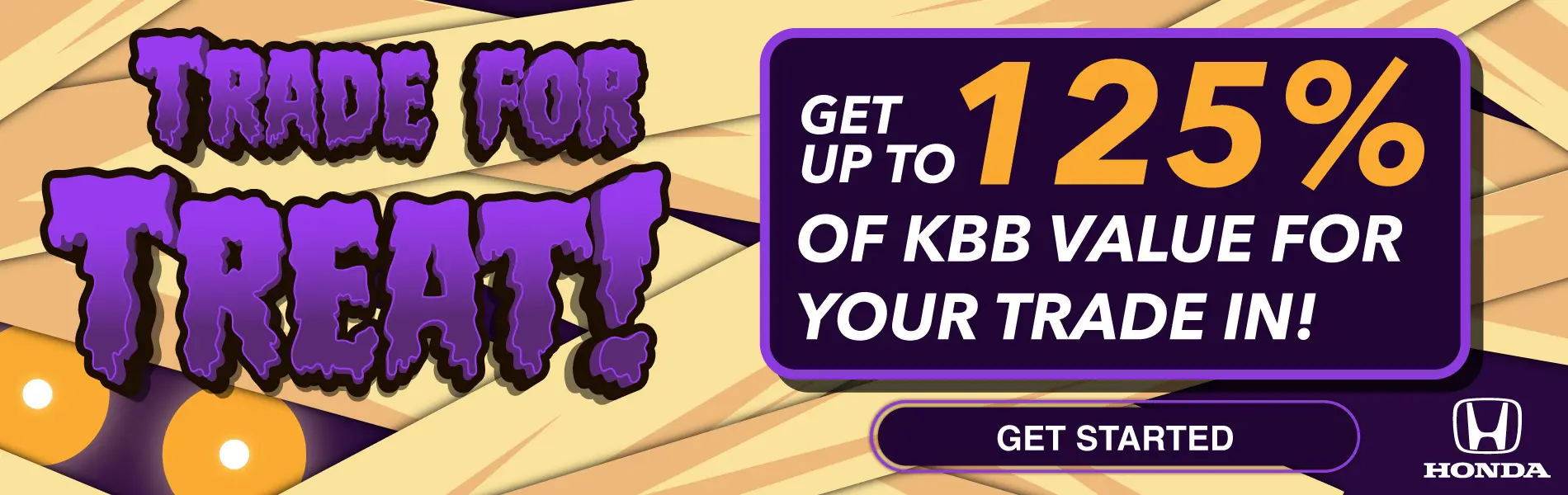 Trade for Treat: Up to 125% of KBB Value