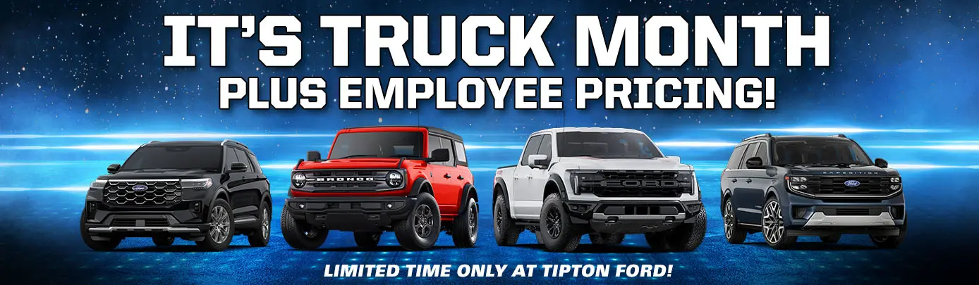 Employee Pricing Extended! Available only at Tipton Ford