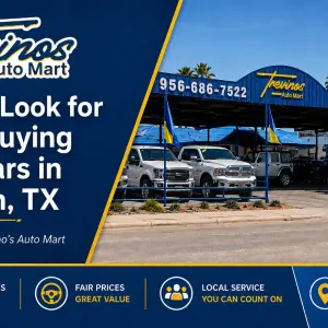What to Look for When Buying Used Cars in McAllen, TX