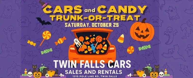 Enjoy a free trunk n treat at Twin Falls Cars Sales and Rentals October 25, 2025.