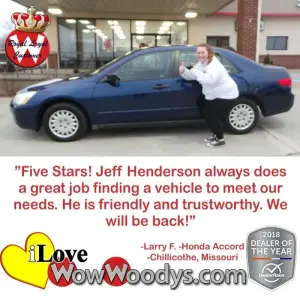 Larry F. - Chillicothe, Missouri - Wow Woody's