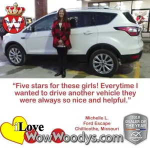 Michelle L. Chillicothe, Missouri - Wow Woody's