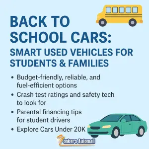 Back to School Cars: Smart Used Vehicles for Students & Families