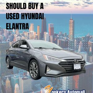 Why Buy a Used Hyundai Elantra Yonkers