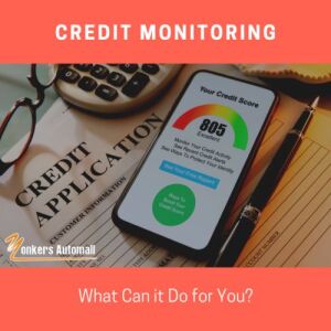 What is Credit Monitoring in Bronx