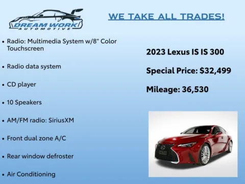 Photos of 2023 Lexus IS 300 for sale in Charlotte, NC at Dream Work Automotive